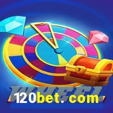 120bet. com